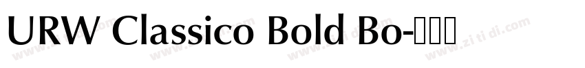 URW Classico Bold Bo字体转换